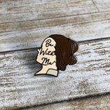 Be With Me | Enamel Pin