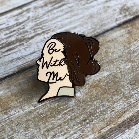 Be With Me | Enamel Pin