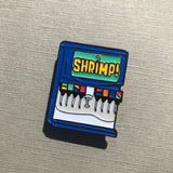 Shrimp Vending Machine | Enamel Pin