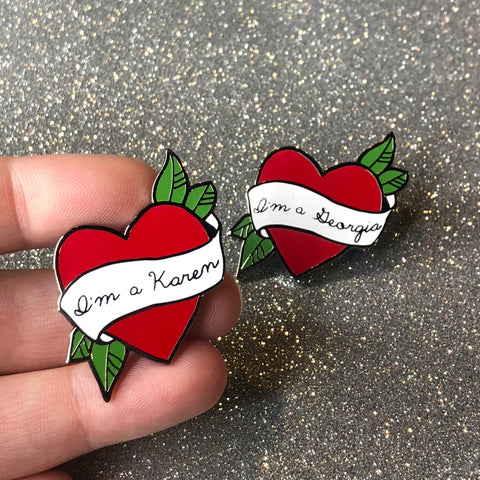 I’m a Karen pin | I’m a Georgia pin